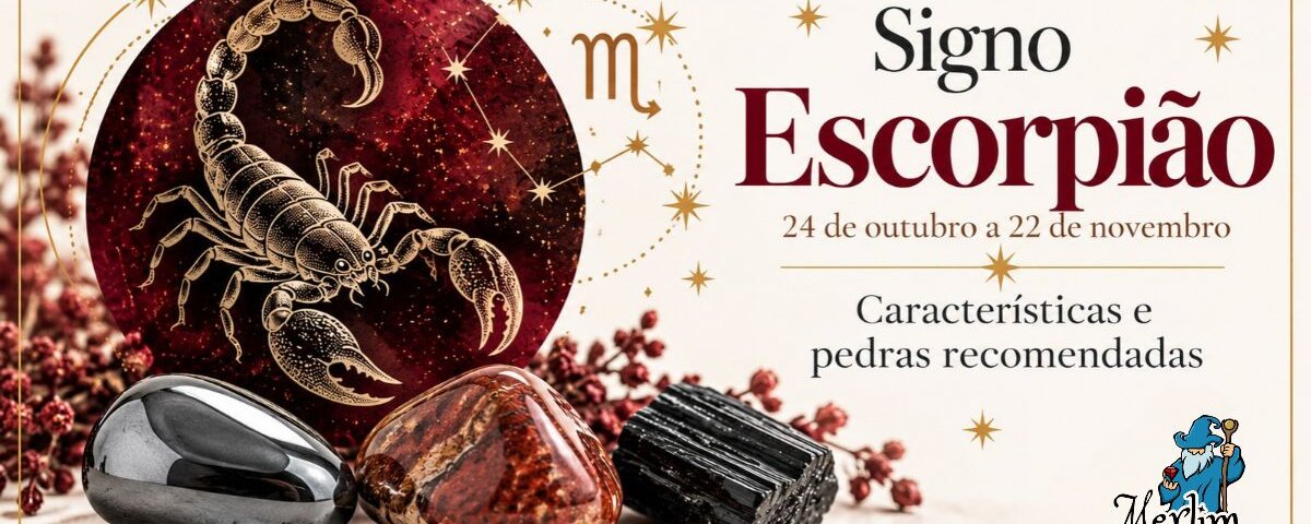 Signo Escorpião_ Características e Pedras